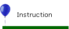 Instruction