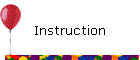 Instruction